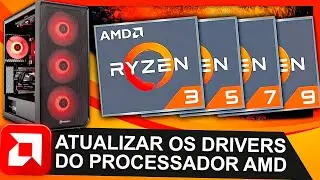 Como Atualizar os DRIVERS do Processador AMD - Otimize seu PC em 2025🚀