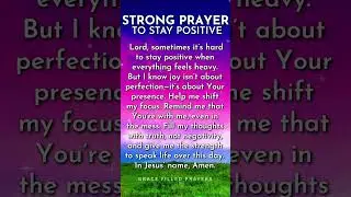 Strong #positivevibes #prayer #christianprayer #prayerfortoday #faith #jesuslovesyou #staypositive