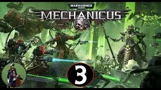 A Likable Cogboy?! | Warhammer 40,000: Mechanicus Campaign Gameplay #3
