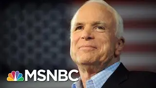 Senator John McCain To Lie In State At The U.S. Capitol | MSNBC