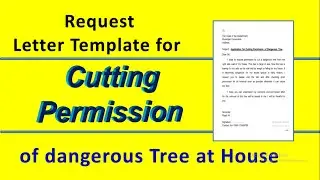 Application for cutting permission of tree | Removal of tree permission request letter