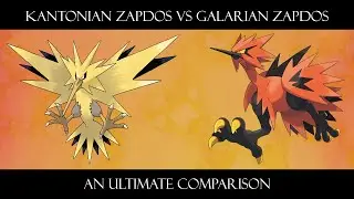 Zapdos (Kantonian vs Galarian): An Ultimate Comparison