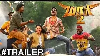 Maari 2 Official Trailer | Dhanush | Sai Pallavi | Yuvan Shankar Raja | Balaji Mohan