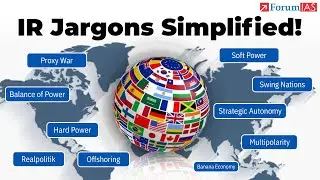 All Important International Relations Jargons in Single Video | Explained #forumias