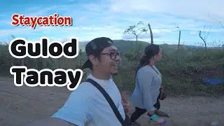 Gulod TANAY RIZAL I Murang Staycation sa Tanay Rizal