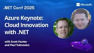Azure Keynote: Cloud Innovation with .NET