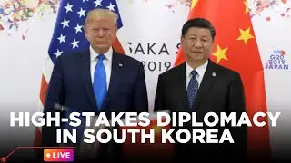 TRUMP ASIA TRIP FINAL LEG LIVE | High Stakes Diplomacy in South Korea: Xi Meeting Confirmed