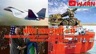 NEWS SNAP SHOT # 14 : FGFA PROJECT, RESCUE SUBMARINES, VIETNAM, INDIA MEETING, US OFFERS TO INDIA