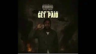 1gee6ix ft Hunnitball - Get Paid 