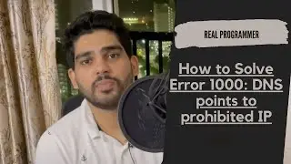 How to Solve Error 1000: DNS points to prohibited IP