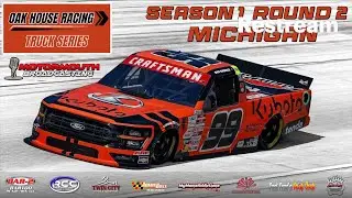 Oak House Racing Truck Series Championship Season 1 Round 2 Live from Michigan