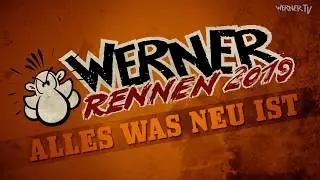 Werner Rennen 2019 - Alles was neu ist