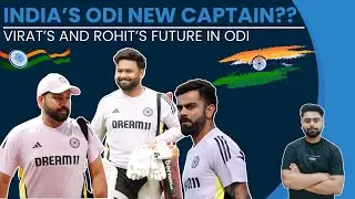 India's ODI Captaincy DEBATE - VIRAT and ROHIT's Future.