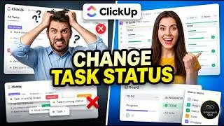 Change Task Status In ClickUp [New Method]