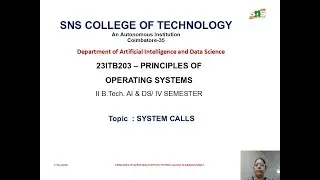 SYSTEM CALLS | PRINCIPLES OF OPERATING SYSTEM| SNS INSTITUTIONS