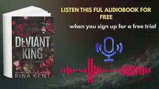 Deviant King by Rina Kent | Dark Romance Audiobook Summary