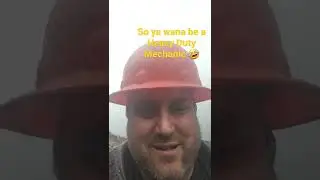 So ya wana be a Heavy Duty Mechanic 🤣🤣🤣
