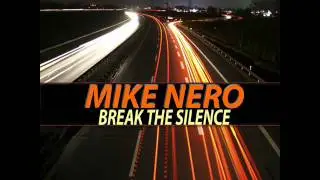 Mike Nero - Break The Silence (Active Sense Records)