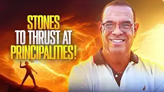 Stones To Thrust At Principalities!