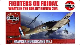 AIRFIX HAWKER HURRICANE MKI ,1/72, A01010A . KIT REVIEW 264.
