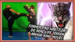 Former Pro Wrestlers Do Real Life Tekken Moves: Armor King Movelist (Raw Version/No Effects)