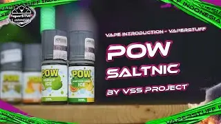 DENGAN H R G YANG M R H, INI LIKUDI PROPER! | POW SALTNIC BY VSS PROJECT