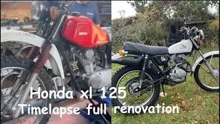 Timelapse Honda xl 125 full renovation