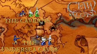 МОРСКИЕ ПОДЗЕМЕЛЬЯ [THE CAVERNS] И [THE UNDERSEA CAVERNS] - [CLAW]