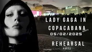 Lady Gaga - Parte 2, Copacabana (Rehearsal / Passagem de som)