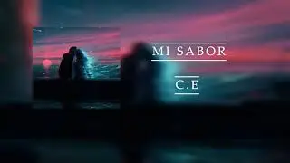 C.E-MI SABOR | (Audio Oficial)