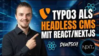 Typo3 als Headless CMS mit React/Nextjs | Deutsch