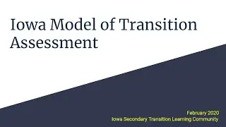 Iowa Model of Transition Assessment