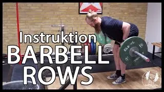 #BarbellRows. &Oslash;velsesinstruktion. Casper Skaeg