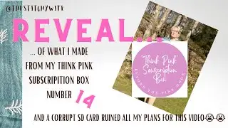 My first ever revealvideo of my BEYOND THE PINK DOOR think pink subscriptionbox - its for box 14