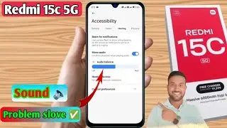 redmi 15c 5g sound problem solve, redmi 15c 5g sound issue fix, redmi 15c 5g speaker problem