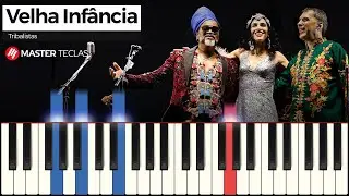 Velha Infância - Tribalistas | Piano Tutorial