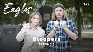 Eagles – bloopers | SVT