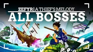 ZEFYR A THIEF'S MELODY | ALL BOSSES and ENDING 🎮💪