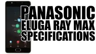 PANASONIC ELUGA RAY MAX