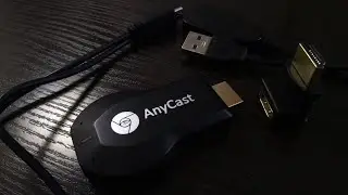 Обзор AnyCast(MiraCast/DLNA) c Aliexpress. Стоит ли покупать?
