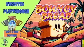 Bouncy Bread - Unedited Platinum Trophy Playthrough (PS4/PS5)