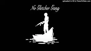 FRIENDLY THUG 52 NGG + 2HUG TYPE BEAT - ''NO GLETCHER GANG''