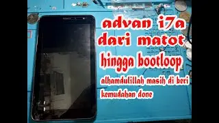 Cara flashing Advan i7a  Mati total ❗ bootlop bandel Advan i7a ❗ file tested 100%