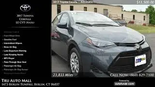 Used 2017 Toyota Corolla | Tru LLC DBA Tru Auto Mall, Berlin, CT