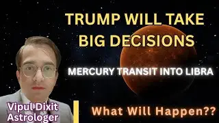 Mercury enters Libra Oct 2025 | Trump will take Big Decisions.. Affect on Zodiac Signs