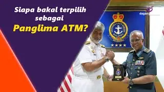 Siapa bakal terpilih sebagai Panglima ATM?