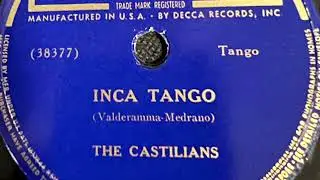 Inca Tango - The Castilians 1934