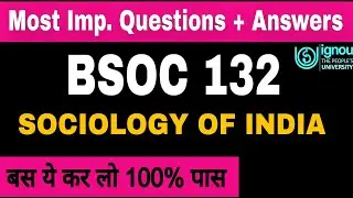 BSOC 132 Important Questions Answers | BSOC 132 Previous year Questions | Ignou BAG | #ssclasses4u