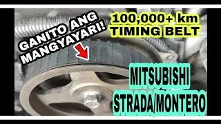 PAANO MAIWASAN MAPUTULUAN NG TIMING BELT! 100k+ KM/ MITSUBISHI STRADA/MONTERO/ TIPS!