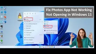 How to Fix Photos App Not Working Not Opening in Windows 11